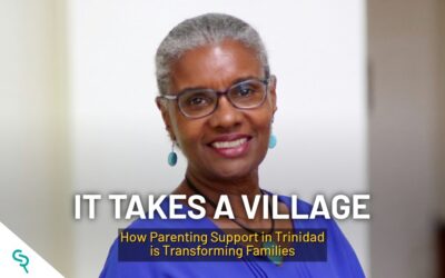 It Takes a Village: How Parenting Support in Trinidad is Transforming Families